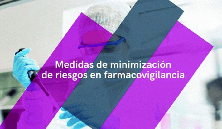 Medidas de minimización de riesgos en farmacovigilancia