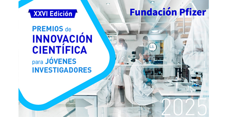 La Fundación Pfizer abre la convocatoria de la nueva edición de los Premios de Innovación Científica