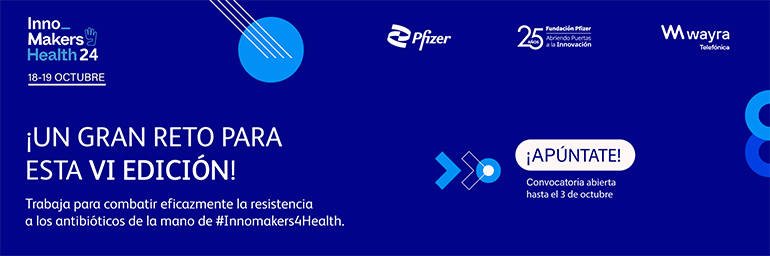 Pfizer, Fundación Pfizer y Wayra buscan soluciones tecnológicas para combatir la multirresistencia antimicrobiana